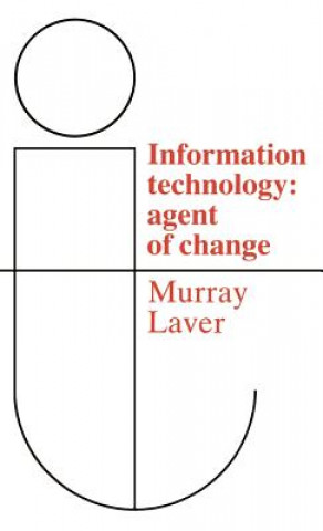 Книга Information Technology F. J. Murray Laver