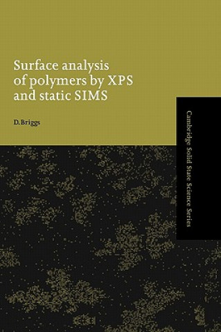 Knjiga Surface Analysis of Polymers by XPS and Static SIMS D. Briggs