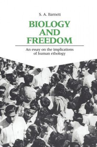 Книга Biology and Freedom S. A. Barnett