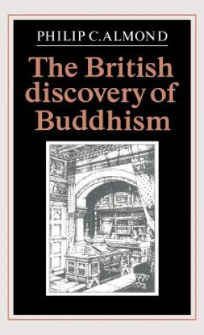 Könyv British Discovery of Buddhism Philip C. Almond