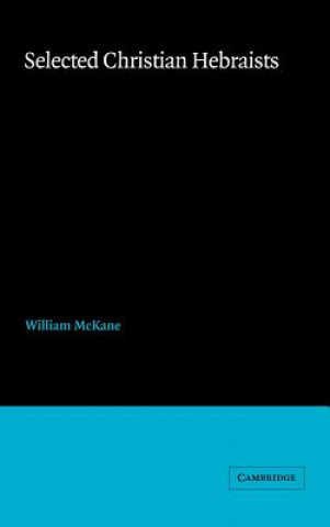 Книга Selected Christian Hebraists William McKane