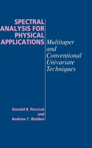 Книга Spectral Analysis for Physical Applications Donald B. PercivalAndrew T. Walden