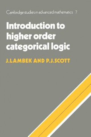 Carte Introduction to Higher-Order Categorical Logic J. LambekP. J. Scott
