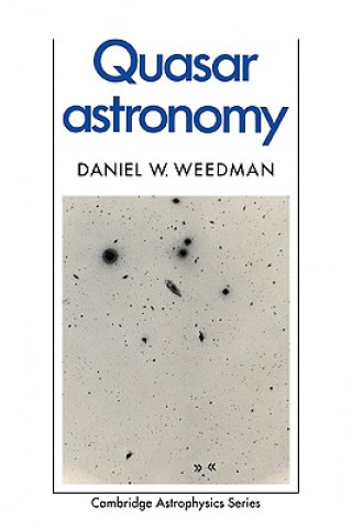 Kniha Quasar Astronomy Daniel W. Weedman