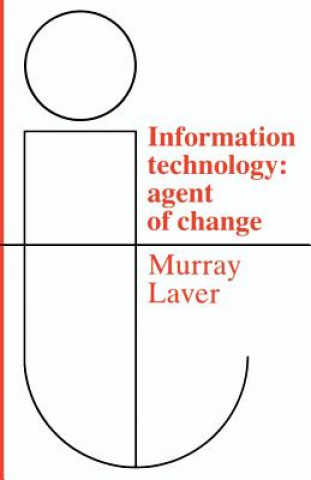 Carte Information Technology F. J. Murray Laver