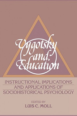 Książka Vygotsky and Education Luis C. Moll