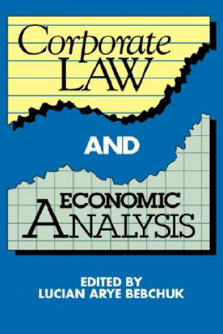 Könyv Corporate Law and Economic Analysis Lucian Arye Bebchuk