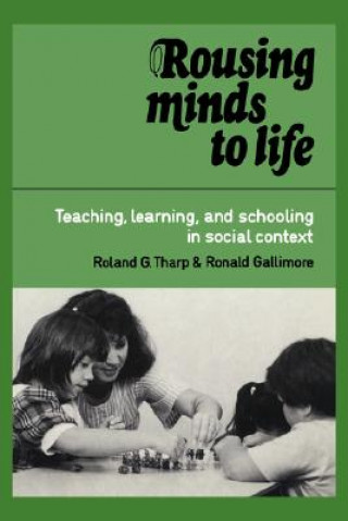 Książka Rousing Minds to Life Roland G. TharpRonald Gallimore