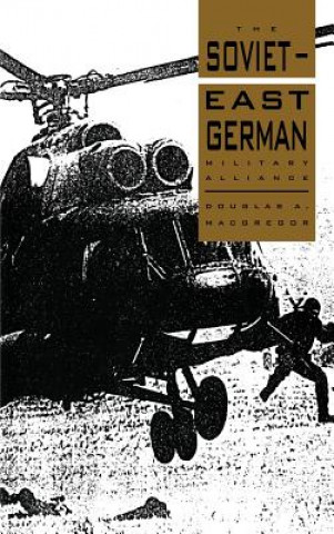 Carte Soviet-East German Military Alliance Douglas A. Macgregor