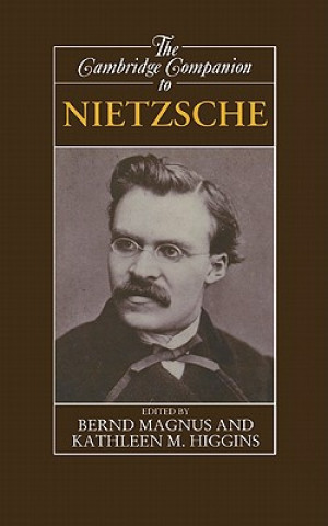 Carte Cambridge Companion to Nietzsche Bernd MagnusKathleen Higgins