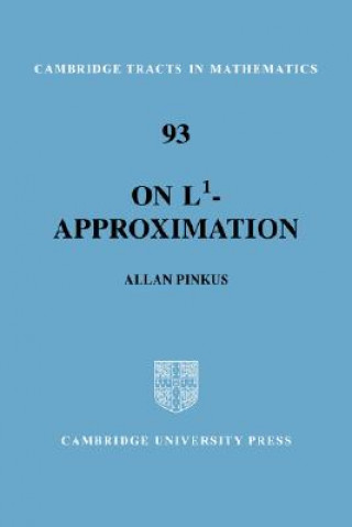 Kniha On L1-Approximation Allan M. Pinkus