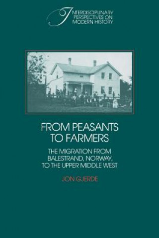 Kniha From Peasants to Farmers Jon Gjerde