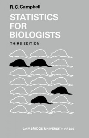 Book Statistics for Biologists Richard Colin Campbell