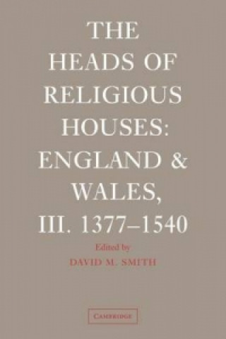 Knjiga Heads of Religious Houses David M. Smith