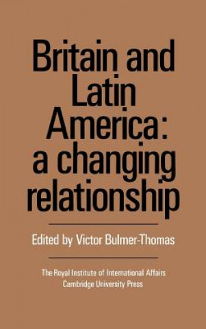 Book Britain and Latin America Victor Bulmer-Thomas