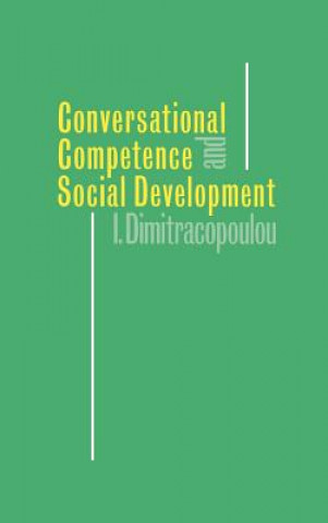 Carte Conversational Competence and Social Development Ioanna Dimitracopoulou
