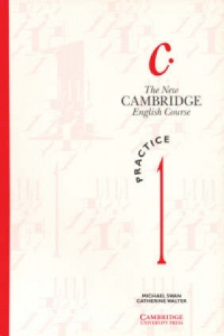 Könyv The New Cambridge English Course 1 Practice book Michael SwanCatherine Walter