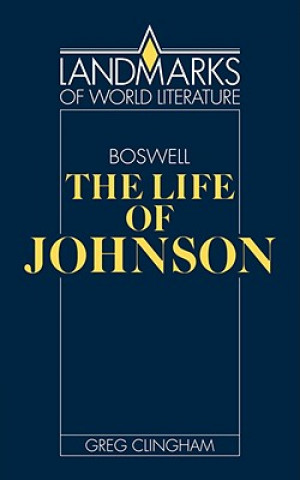 Könyv James Boswell: The Life of Johnson Greg Clingham