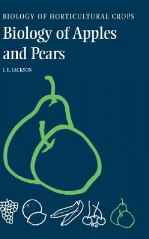 Kniha Biology of Apples and Pears John E. Jackson