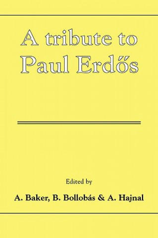 Buch Tribute to Paul Erdos A. BakerB. BollobásA. Hajnal