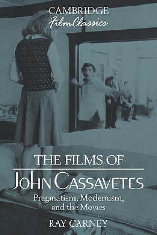 Buch Films of John Cassavetes Ray Carney