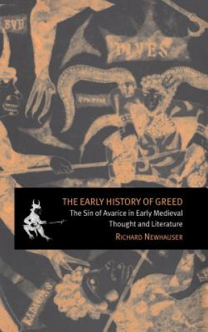 Kniha Early History of Greed Richard Newhauser