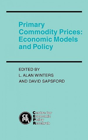 Książka Primary Commodity Prices L. Alan WintersDavid Sapsford