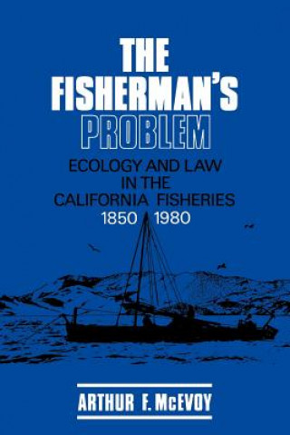 Книга Fisherman's Problem Arthur F. McEvoy