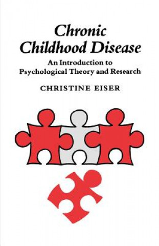 Buch Chronic Childhood Disease Christine Eiser