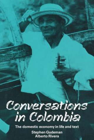 Könyv Conversations in Colombia Stephen Gudeman