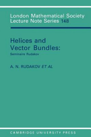 Könyv Helices and Vector Bundles A. N. Rudakov