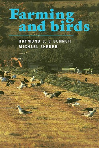 Книга Farming and Birds Raymond J. O`ConnorMichael Shrubb