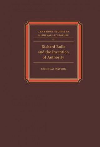 Book Richard Rolle and the Invention of Authority Nicholas Watson