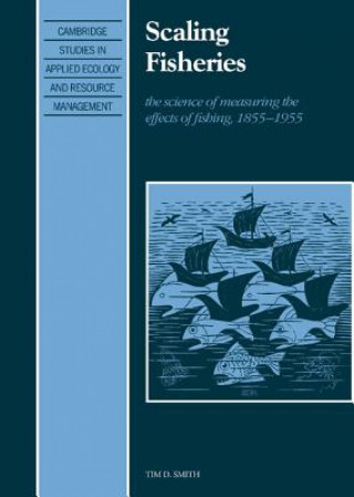 Book Scaling Fisheries Tim D. Smith