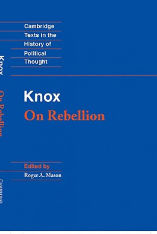 Книга Knox: On Rebellion John Knox