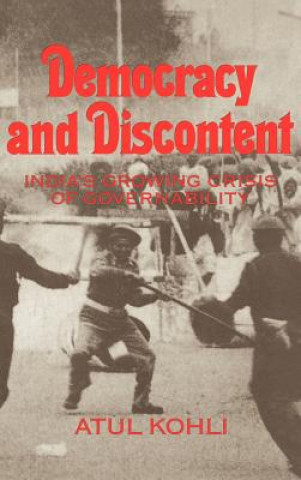 Kniha Democracy and Discontent Atul Kohli