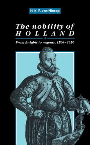 Book Nobility of Holland H. F. K. NieropMaarten Ultee