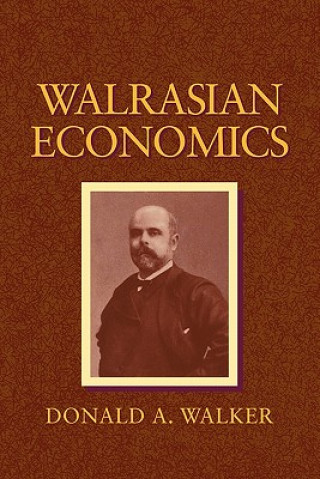 Carte Walrasian Economics Donald A. Walker