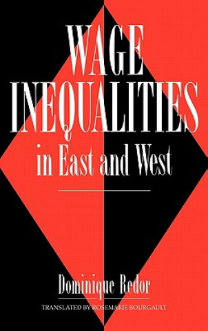 Carte Wage Inequalities in East and West Dominique Redor