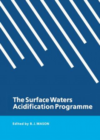 Kniha Surface Waters Acidification Programme B. J. Mason