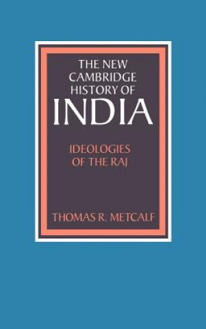 Buch Ideologies of the Raj Thomas R. Metcalf