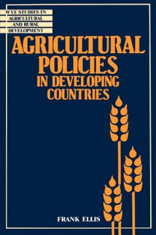 Carte Agricultural Policies in Developing Countries Frank Ellis