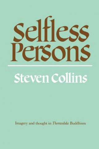 Book Selfless Persons Steven Collins