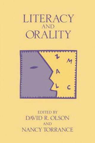 Knjiga Literacy and Orality David R. OlsonNancy Torrance