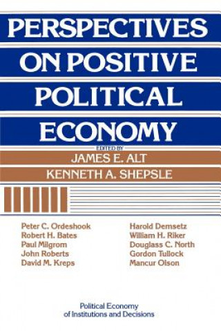 Livre Perspectives on Positive Political Economy James E. AltKenneth A. Shepsle