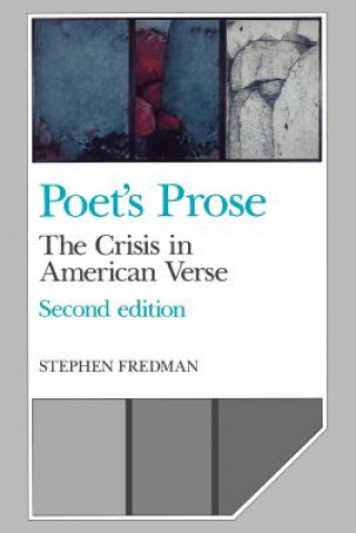 Carte Poet's Prose Stephen FredmanAlbert Gelpi