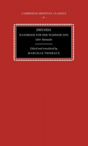 Carte Dhuoda, Handbook for her Warrior Son Marcelle Thiébaux
