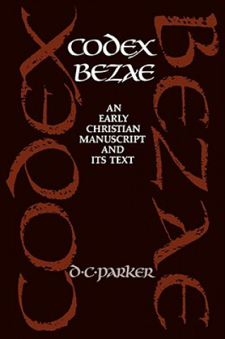 Książka Codex Bezae David C. Parker