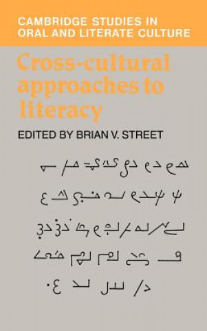 Carte Cross-Cultural Approaches to Literacy Brian V. Street