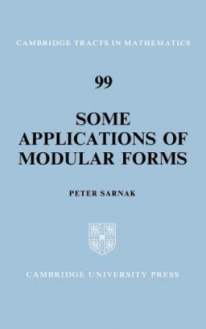 Könyv Some Applications of Modular Forms Peter Sarnak